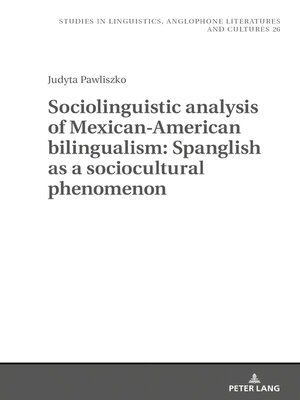 cover image of Sociolinguistic analysis of Mexican-American bilingualism